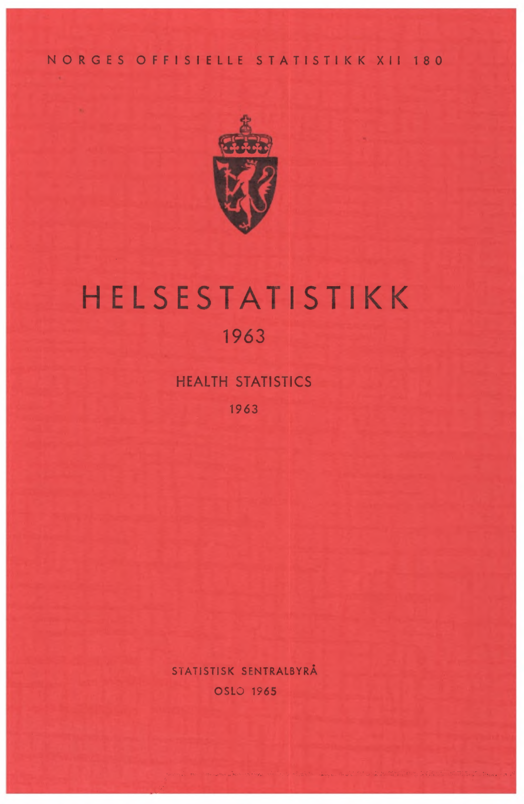 Helsestatistikk 1963. 111. Årgang