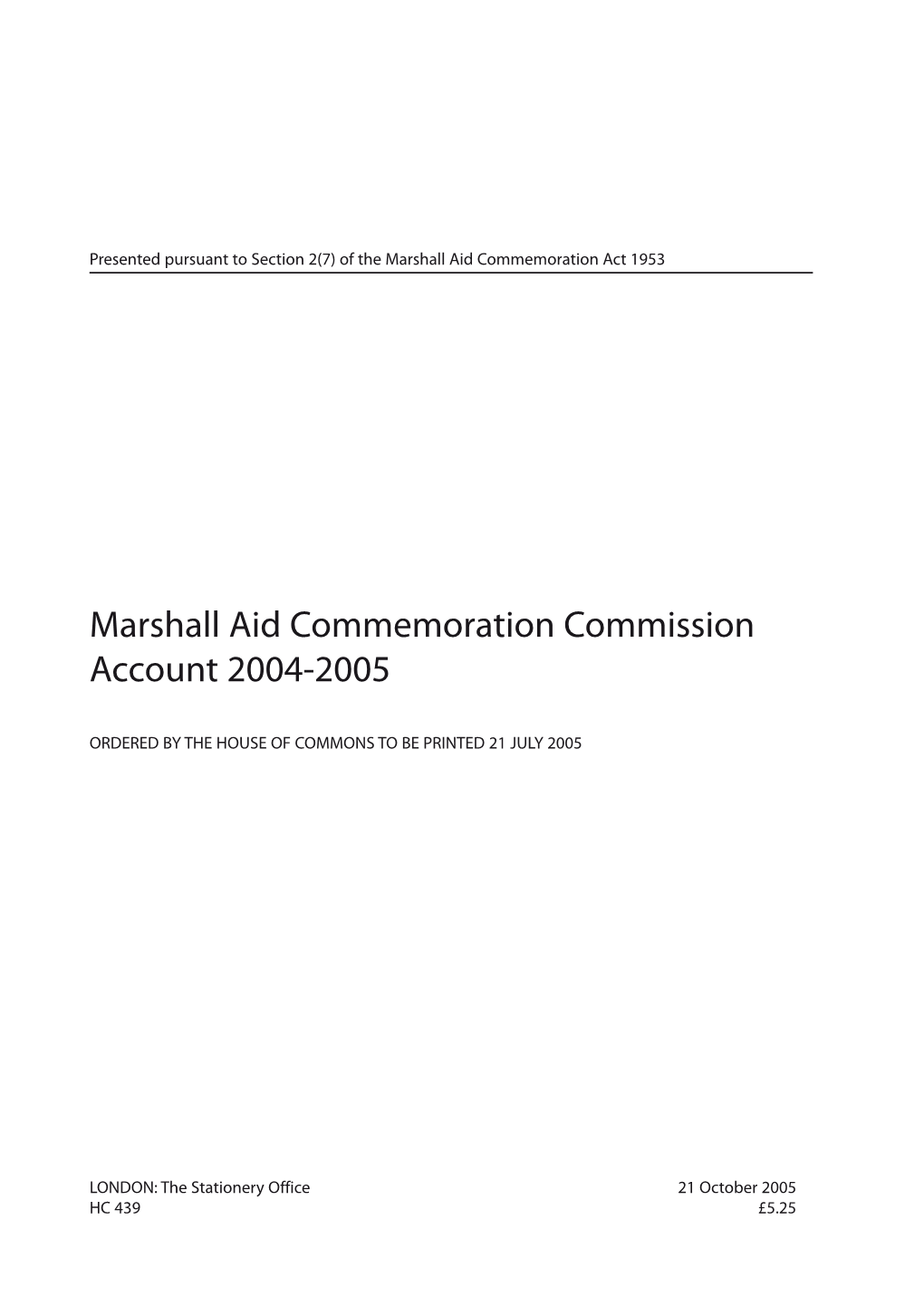 Marshall Aid Commemoration Commission Account 2004-2005