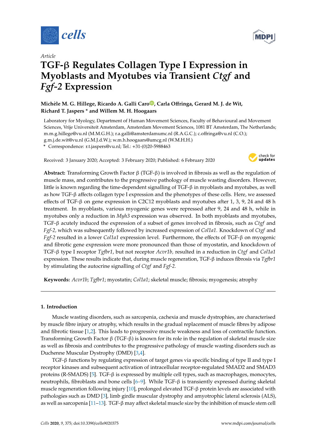 TGF-Β Regulates Collagen Type I Expression in Myoblasts and Myotubes Via Transient Ctgf and Fgf-2 Expression