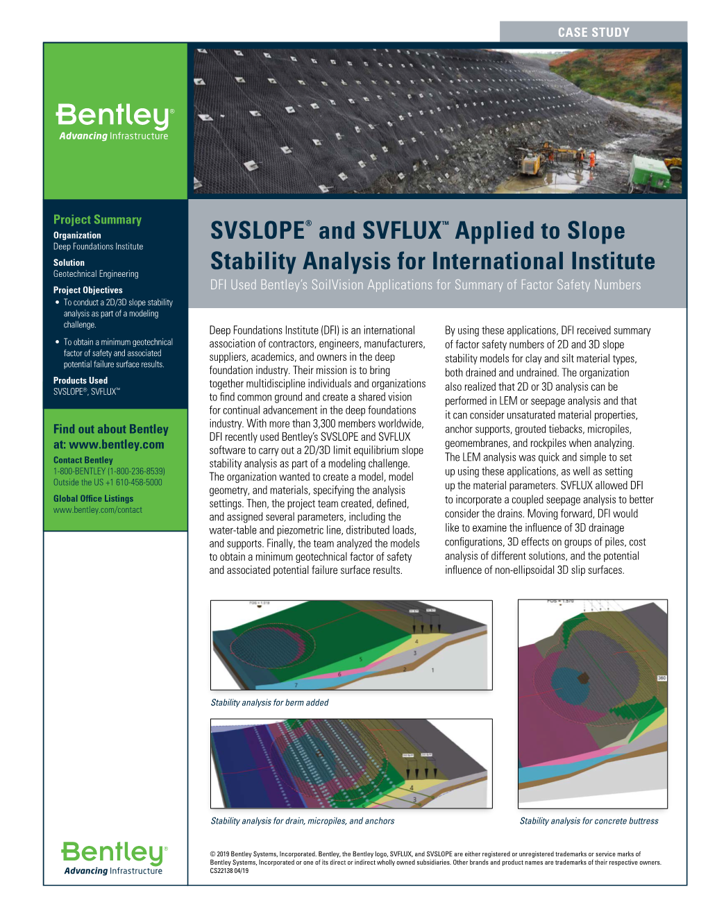 SVSLOPE® and SVFLUX™ Applied to Slope Stability Analysis For