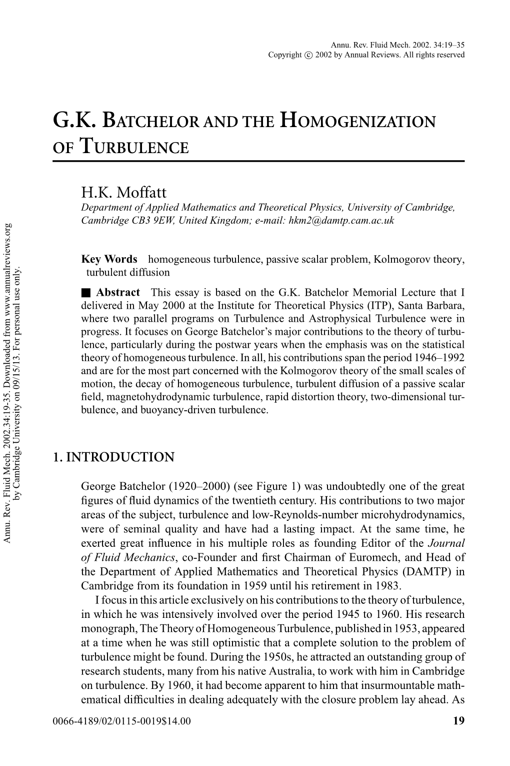 G.K. Batchelor and the Homogenization of Turbulence