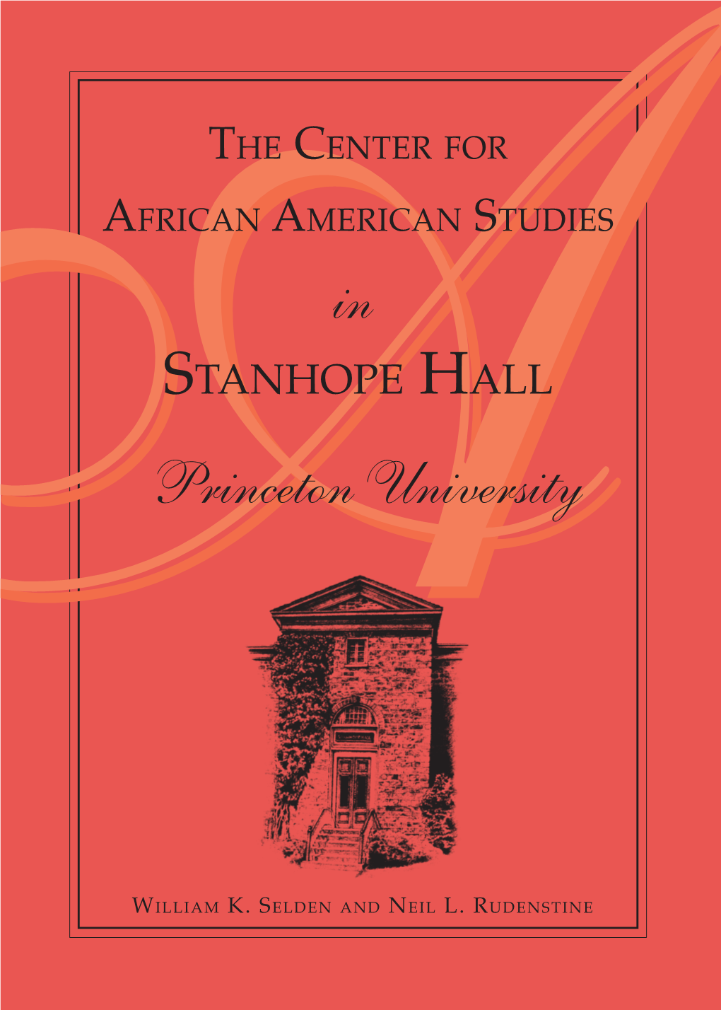 Stanhope Hall and the Center for African American