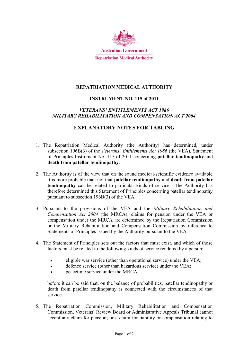 Explanatory Statement 115 of 2011 Patellar Tendinopathy Balance of Probabilities