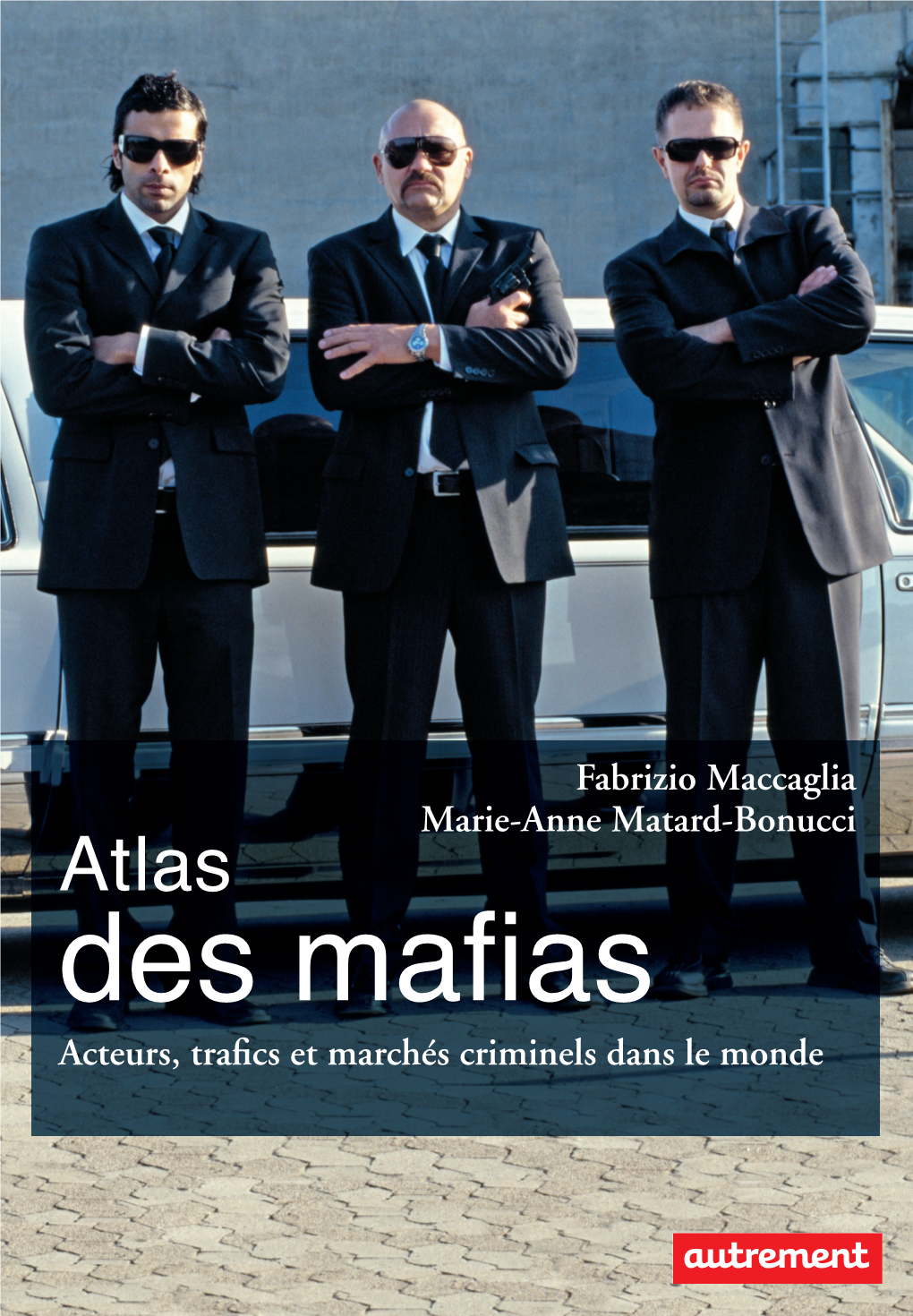 Atlas Des Mafias