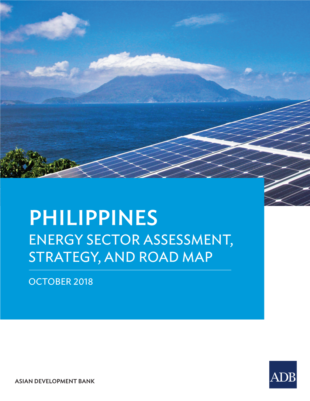 Philippines: Energy Sector Assessment, Strategy, and Road Map