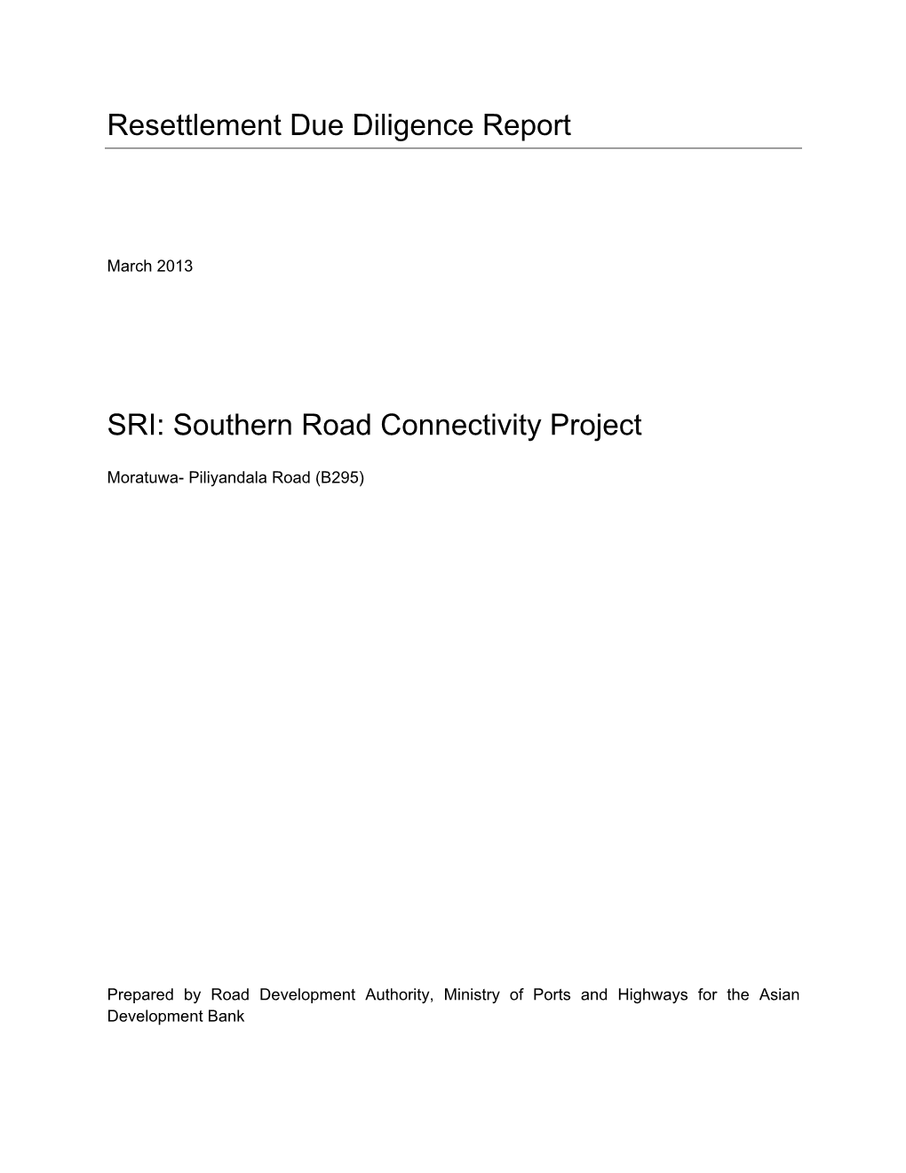 Moratuwa- Piliyandala Road (B295) Resettlement Due Diligence Report