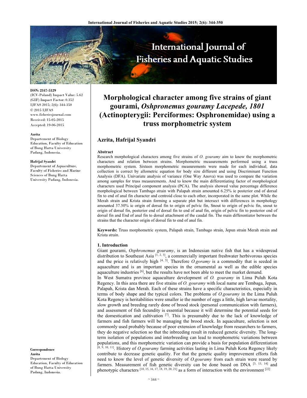 Morphological Character Among Five Strains of Giant Gourami, Oshpronemus Gouramy Lacepede, 1801 (Actinopterygii: Perciformes: Os