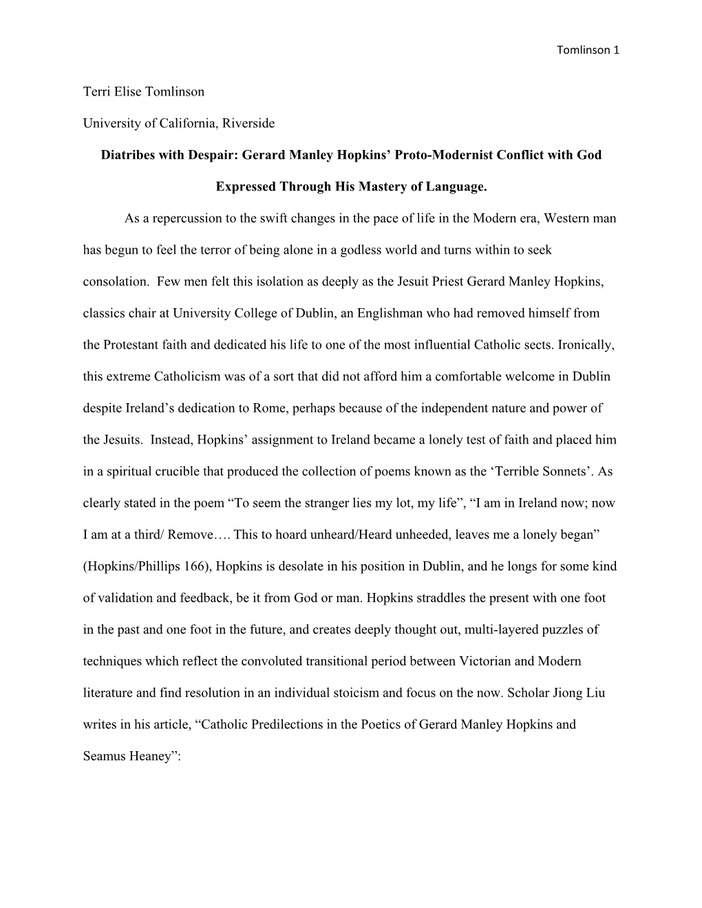 Diatribes with Despair: Gerard Manley Hopkins' Proto-Modernist Conflict with God Expressed Through His Mastery of Language