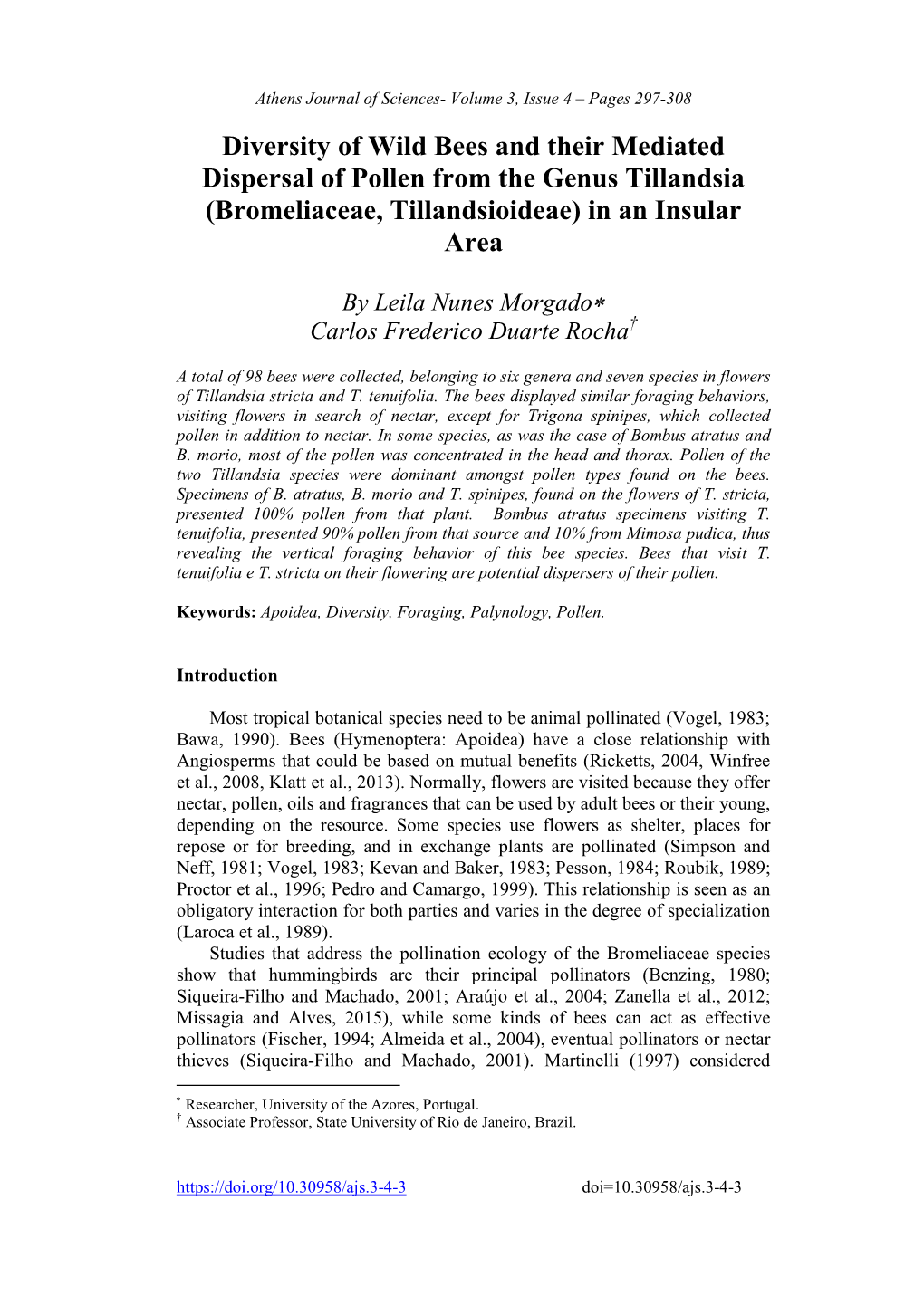 Diversity of Wild Bees and Their Mediated Dispersal of Pollen from the Genus Tillandsia (Bromeliaceae, Tillandsioideae) in an Insular Area