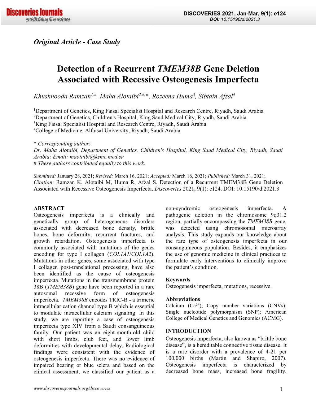 Detection of a Recurrent TMEM38B Gene Deletion Associated with Recessive Osteogenesis Imperfecta