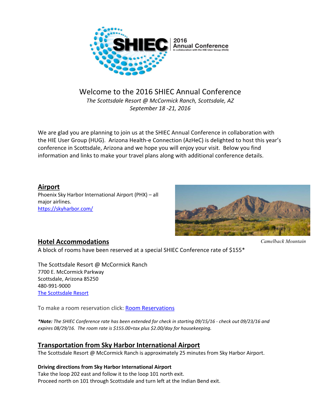 The 2016 SHIEC Annual Conference the Scottsdale Resort @ Mccormick Ranch, Scottsdale, AZ September 18 -21, 2016