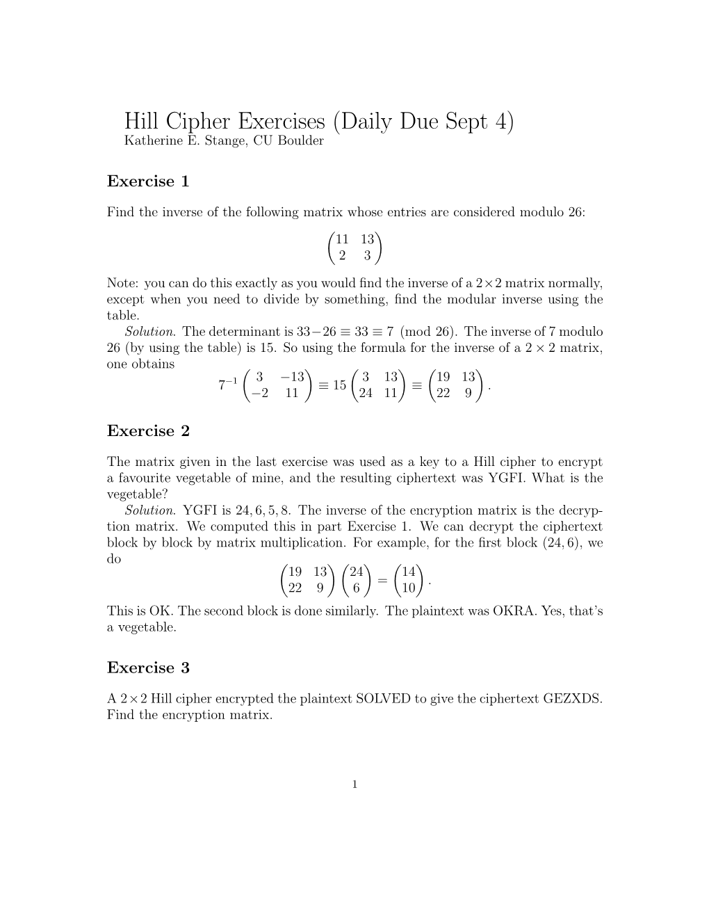 Hill Cipher Exercises (Daily Due Sept 4) Katherine E