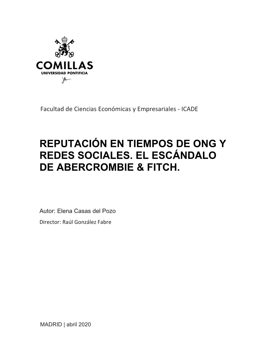 Reputación En Tiempos De Ong Y Redes Sociales. El Escándalo De Abercrombie & Fitch