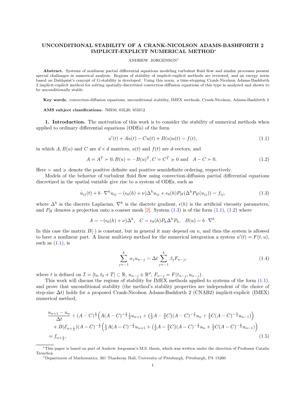 Unconditional Stability of a Crank-Nicolson Adams-Bashforth 2 Implicit-Explicit Numerical Method∗