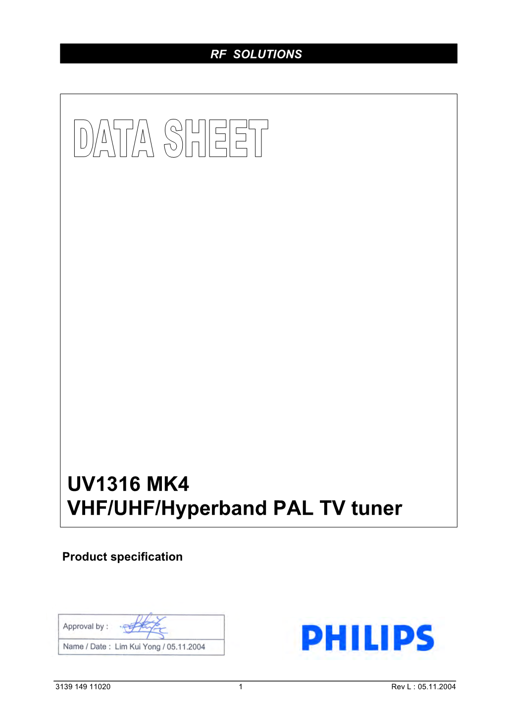 UV1316 MK4 VHF/UHF/Hyperband PAL TV Tuner