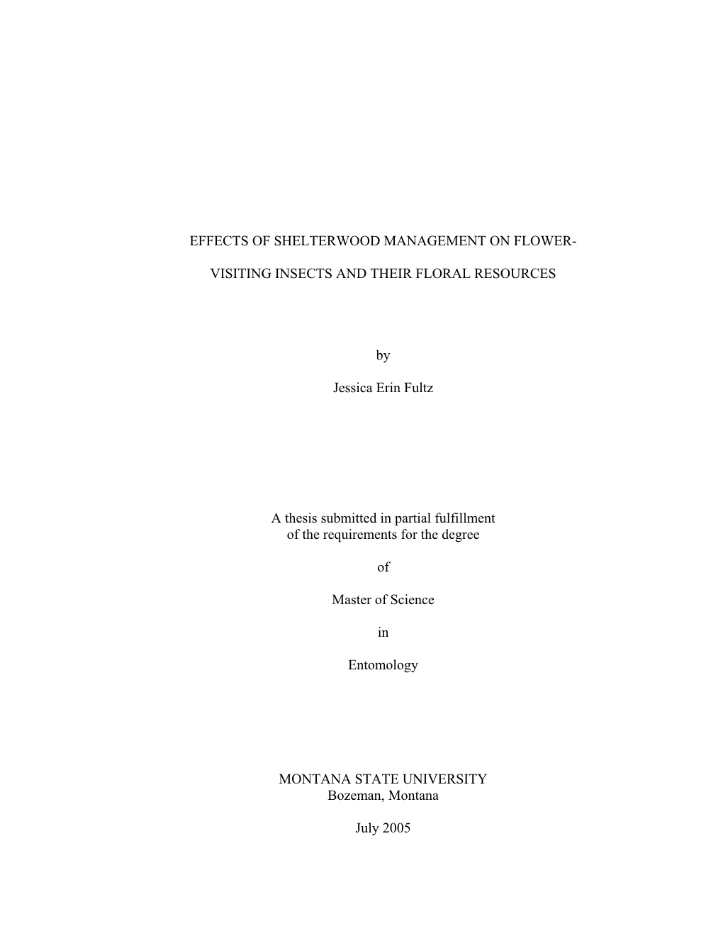 Effects of Shelterwood Management on Flower-Visiting Insects and Their