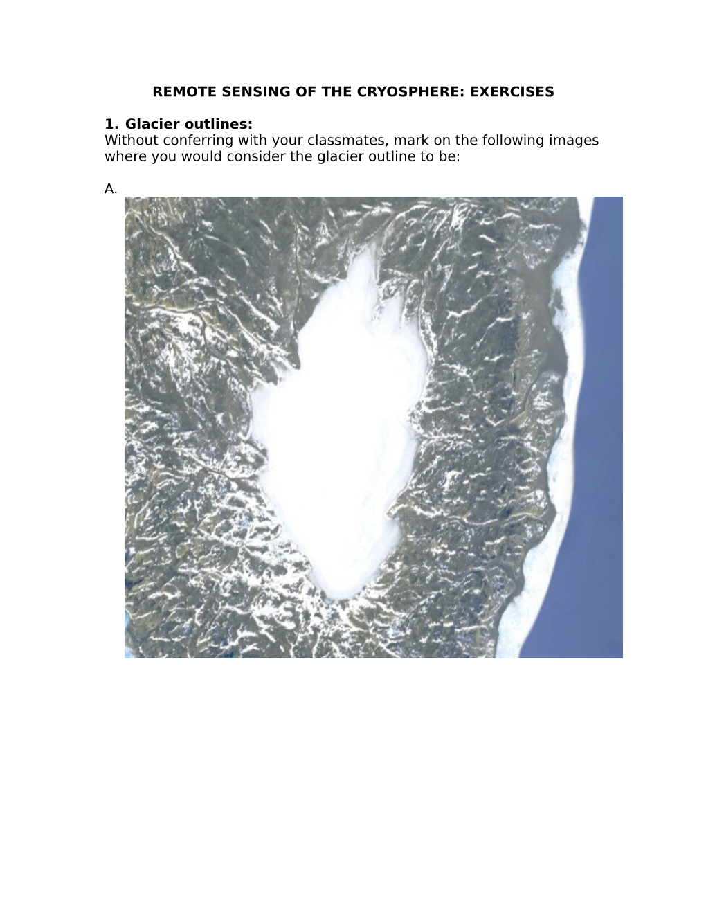 Remote Sensing of the Cryosphere: Exercises