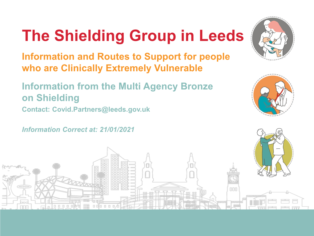 The Shielding Group in Leeds