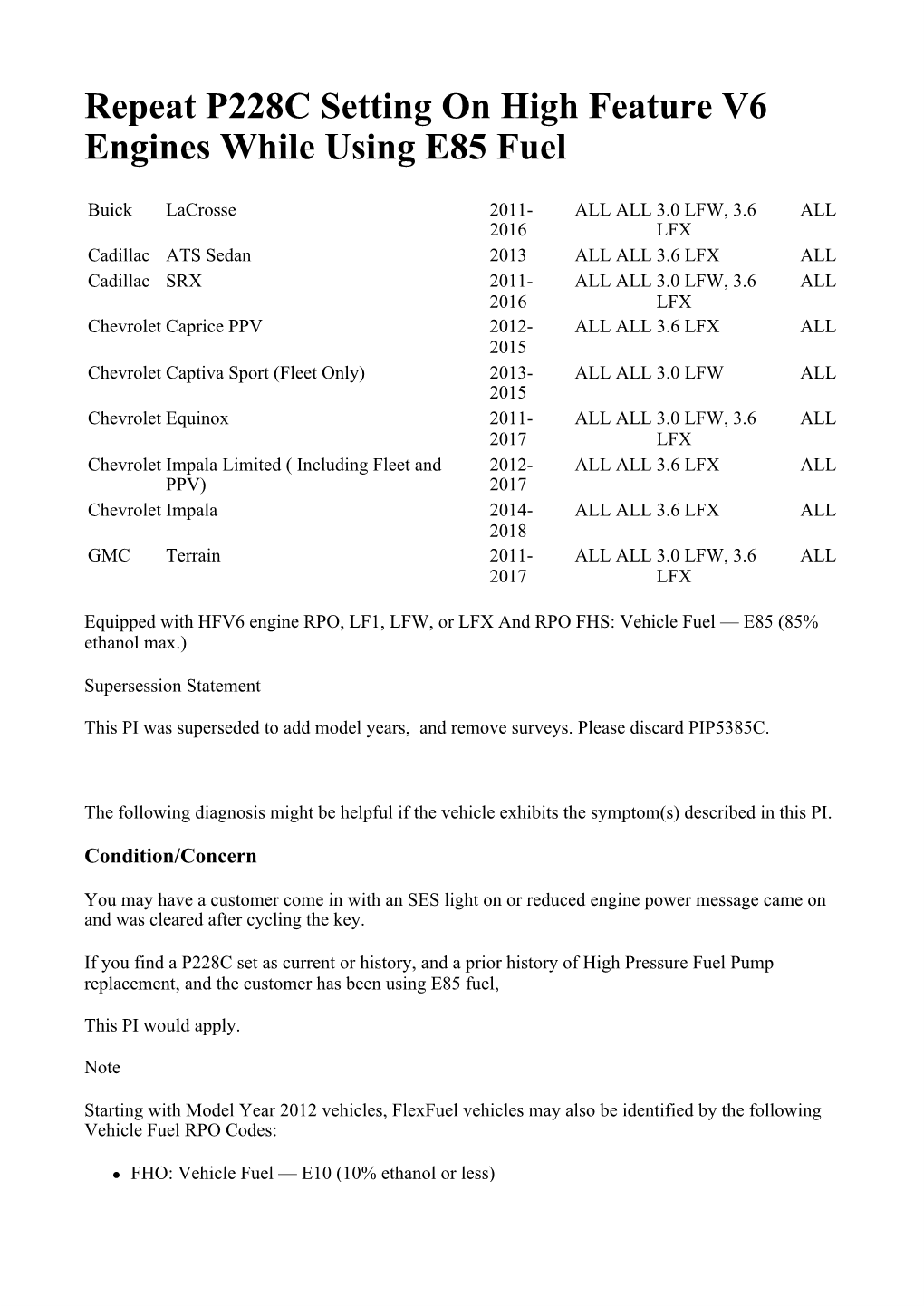 Repeat P228C Setting on High Feature V6 Engines While Using E85 Fuel