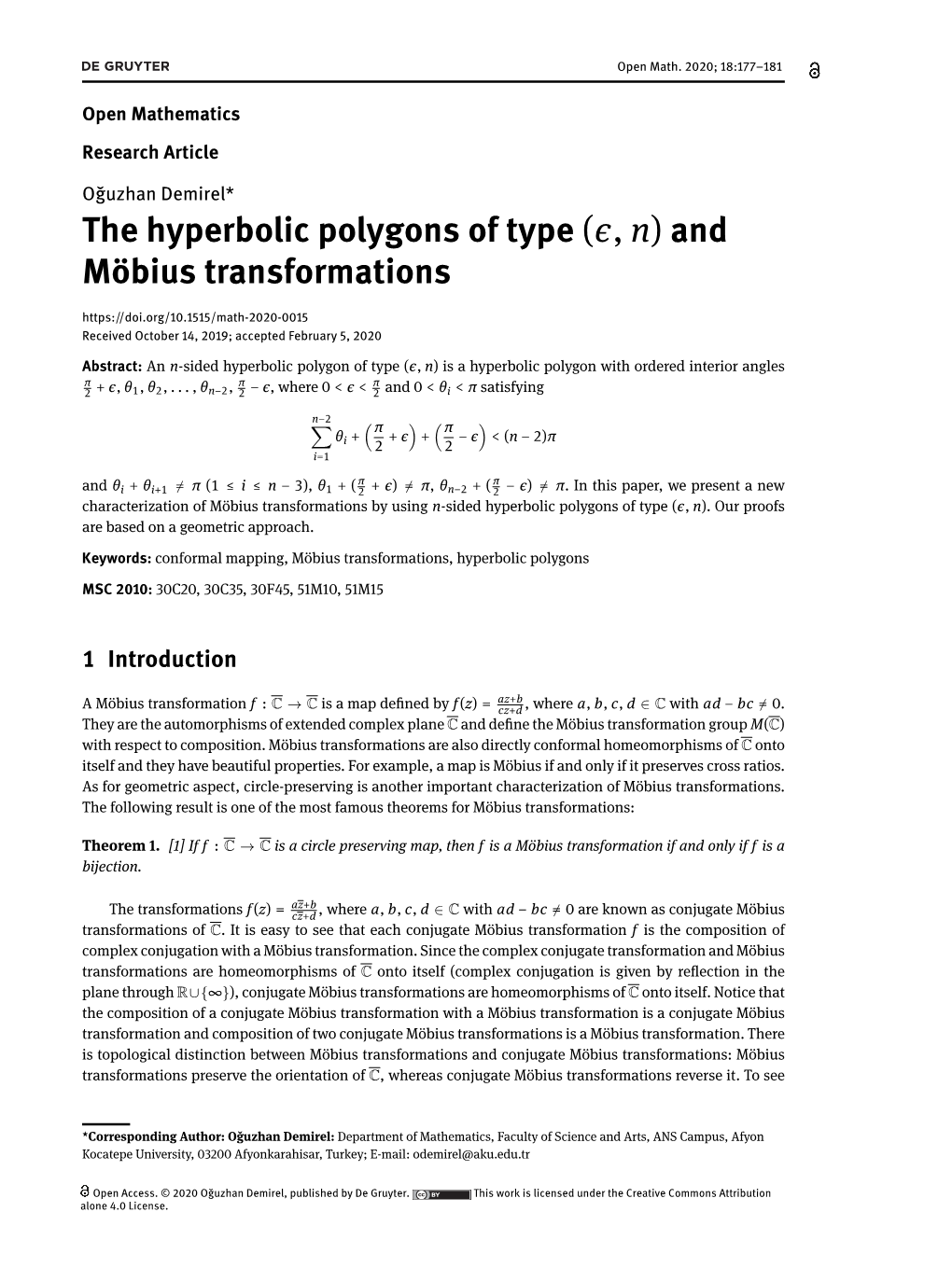 The Hyperbolic Polygons of Type ( , N) and Möbius Transformations