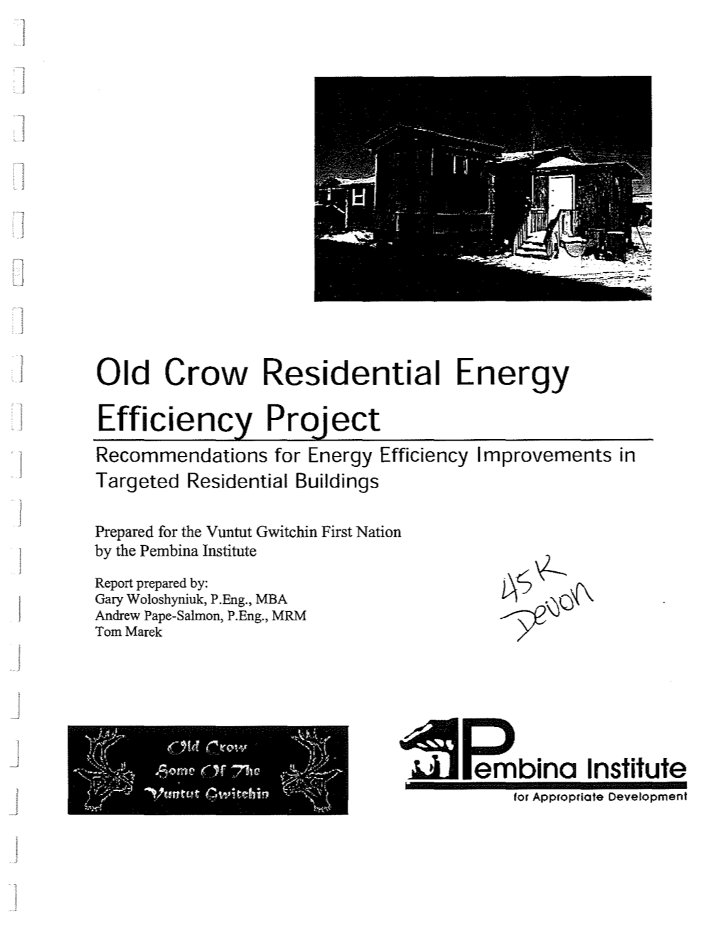 Old Crow Residential Energy Efficiency Project Pembina Institute