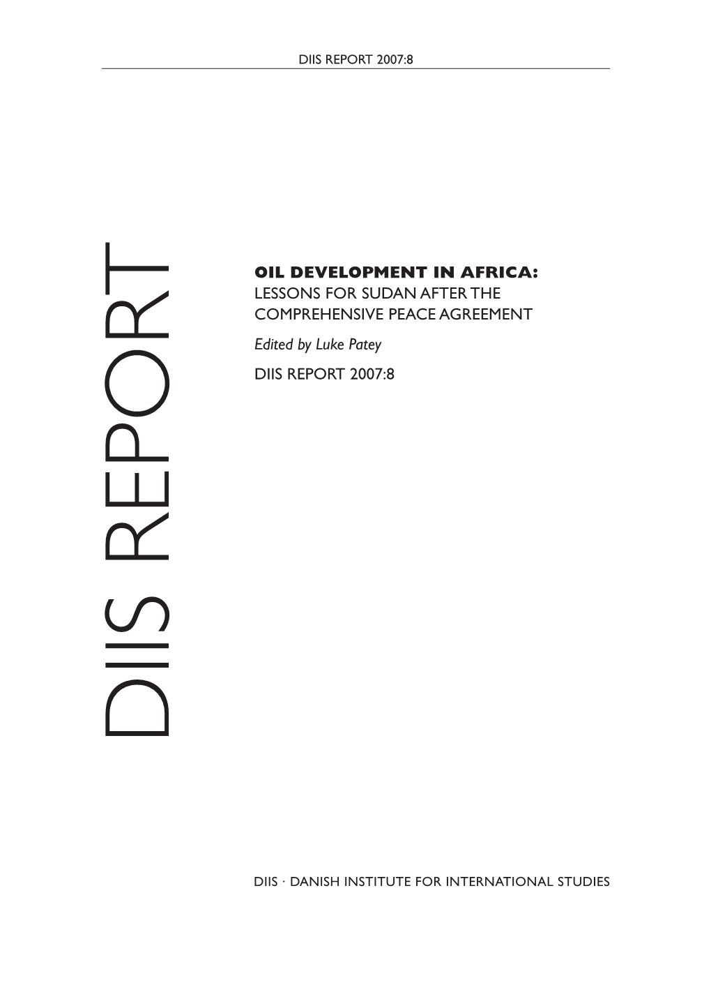 Oil Development in Africa: Lessons for Sudan After the Comprehensive