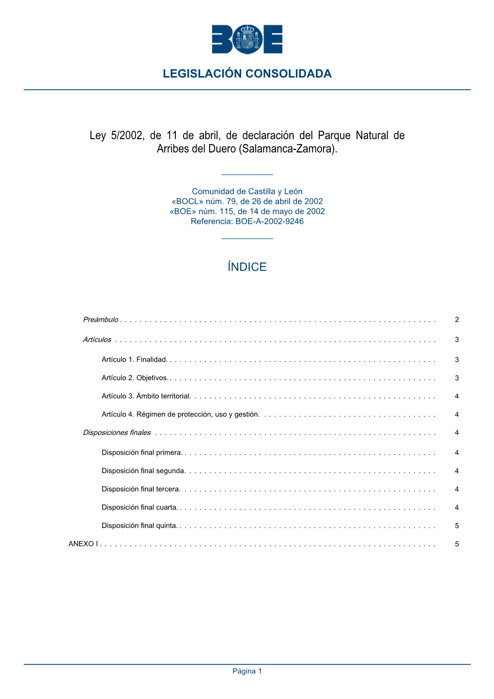Ley 5/2002, De 11 De Abril, De Declaración Del Parque Natural De Arribes Del Duero (Salamanca-Zamora)