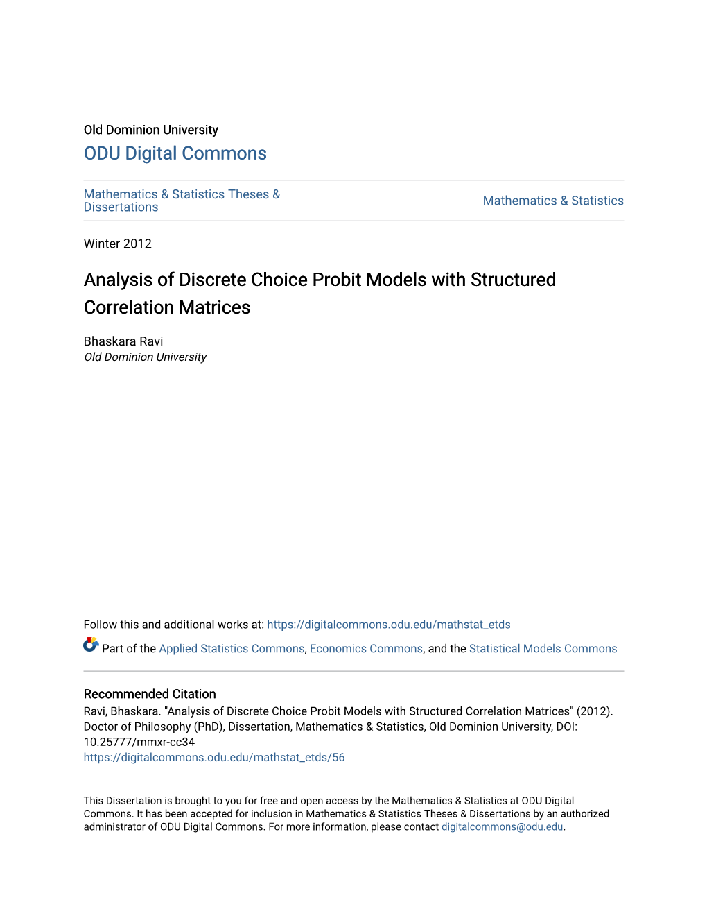 Analysis of Discrete Choice Probit Models with Structured Correlation Matrices