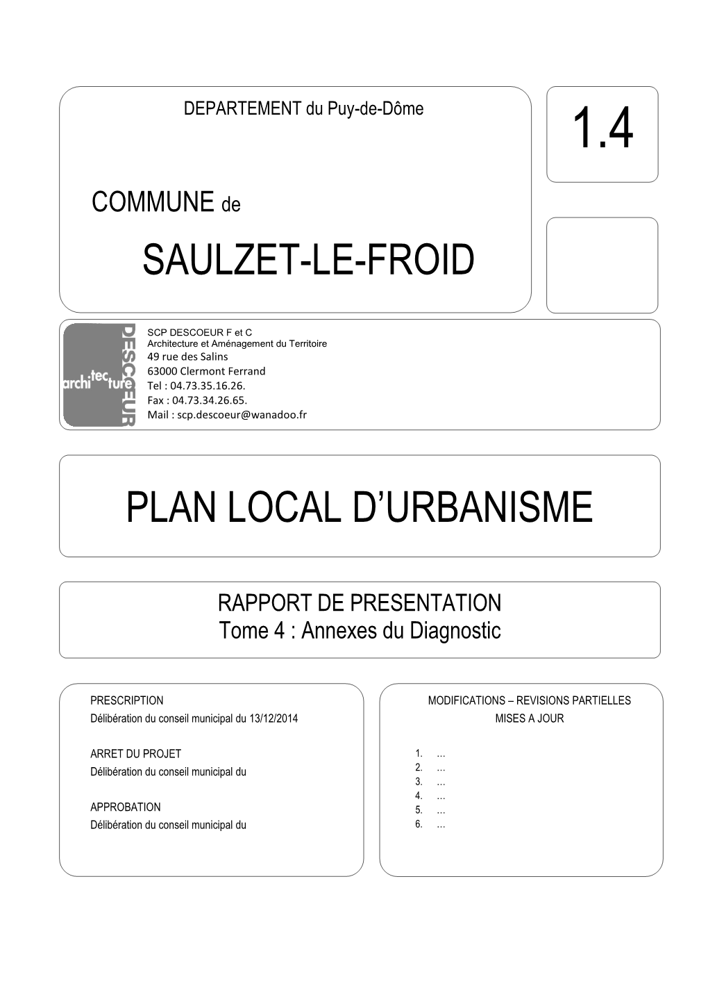 Saulzet-Le-Froid Plan Local D'urbanisme