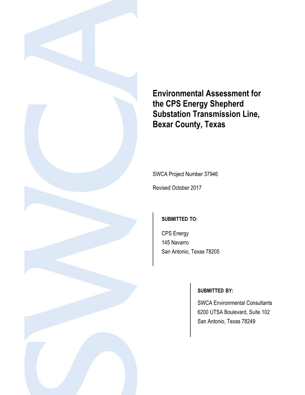 Environmental Assessment for the CPS Energy Shepherd Substation Transmission Line, Bexar County, Texas