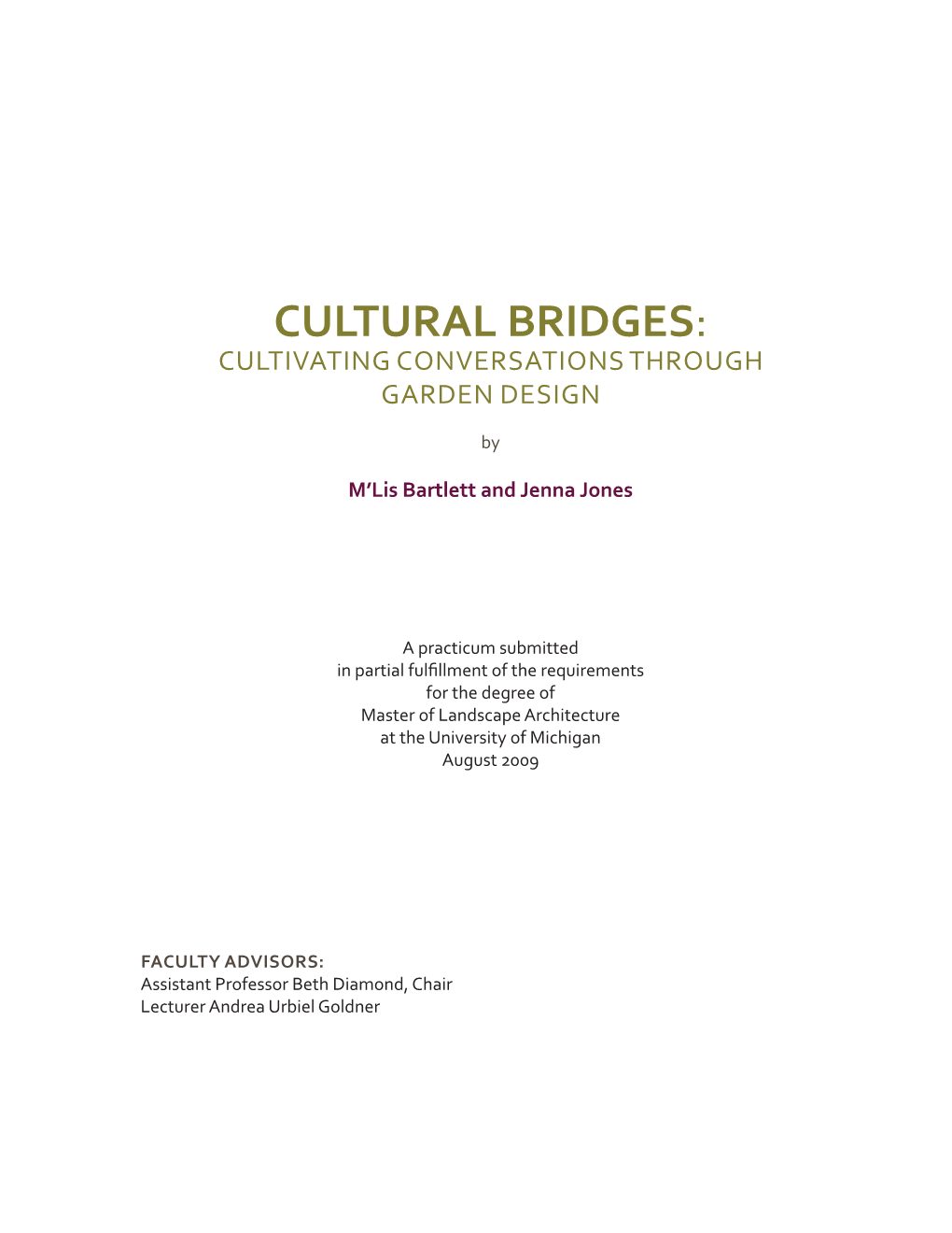 Cultural Bridges: Cultivating Conversations Through Garden Design