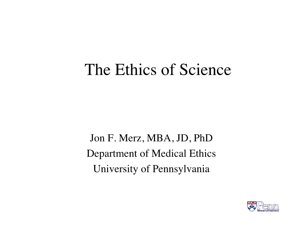 The Ethics of Science