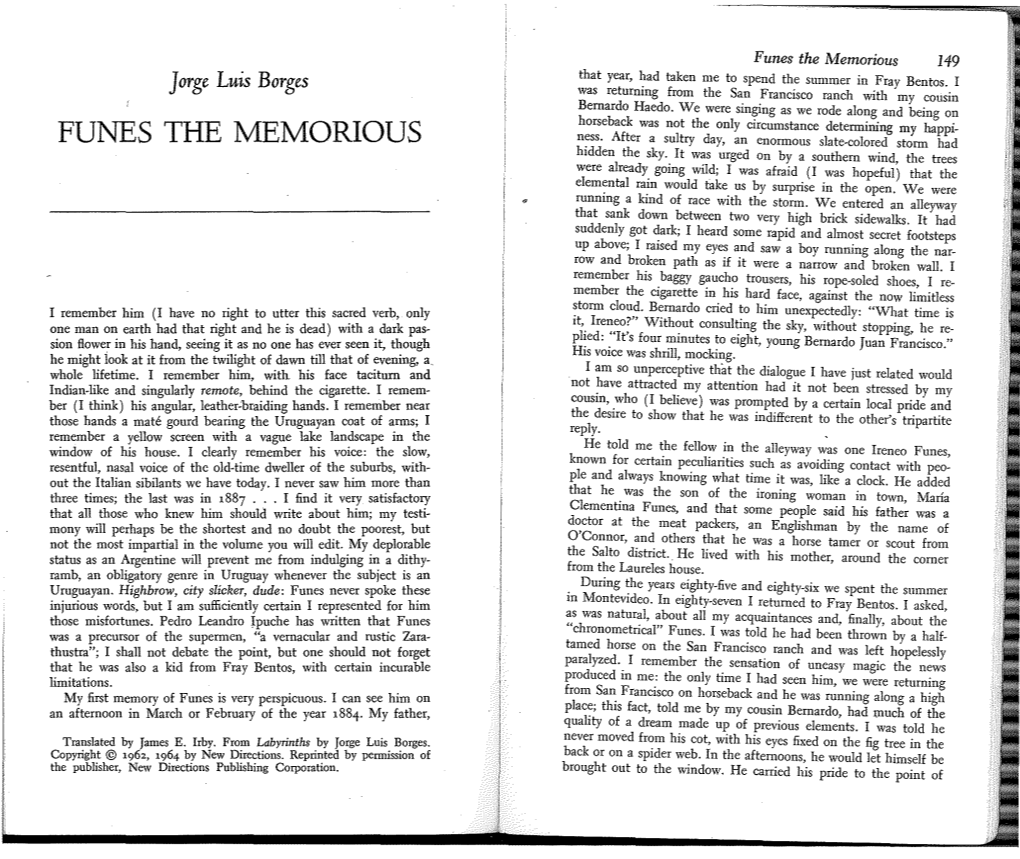 Funes the Memorious 149 Jorge Luis Borges That Year, Had Taken Me to Spend the Summer in Fray Bentos