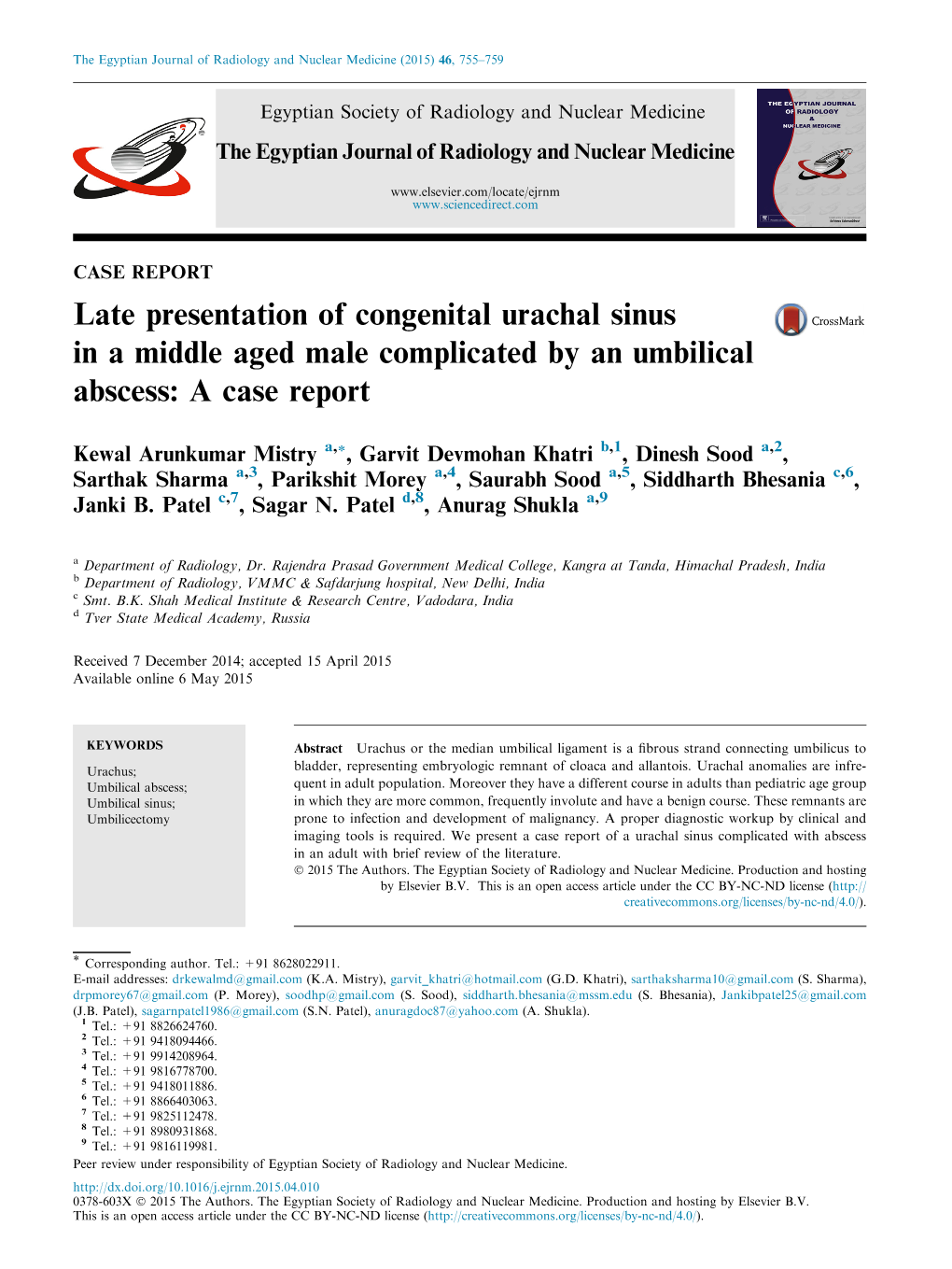 Late Presentation of Congenital Urachal Sinus in a Middle Aged Male Complicated by an Umbilical Abscess: a Case Report