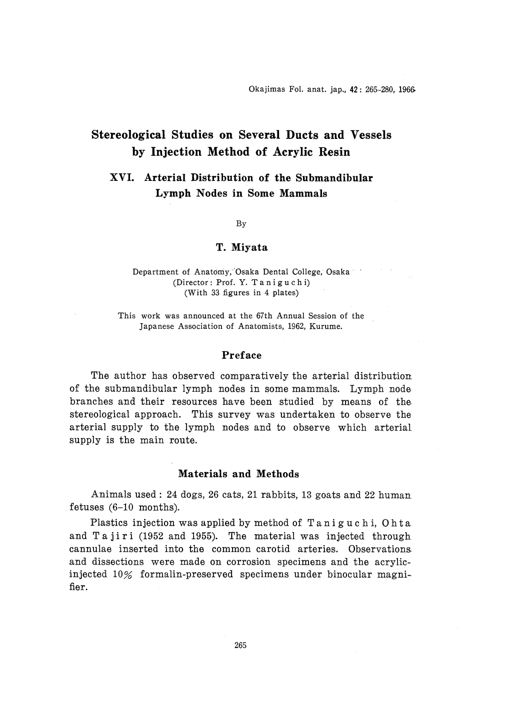 Stereological Studies on Several Ducts and Vessels by Injection Method of Acrylic Resin