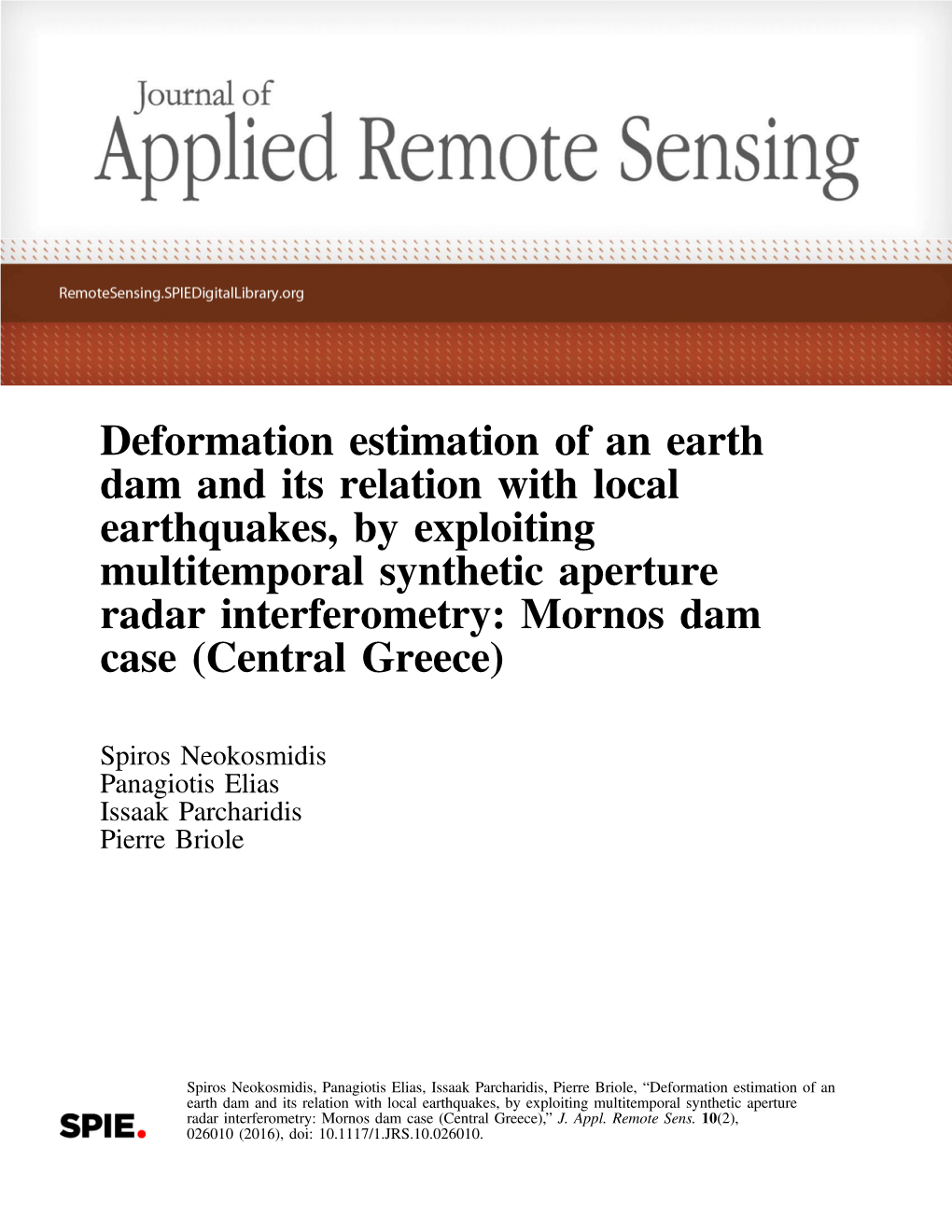 Deformation Estimation of an Earth Dam and Its Relation with Local