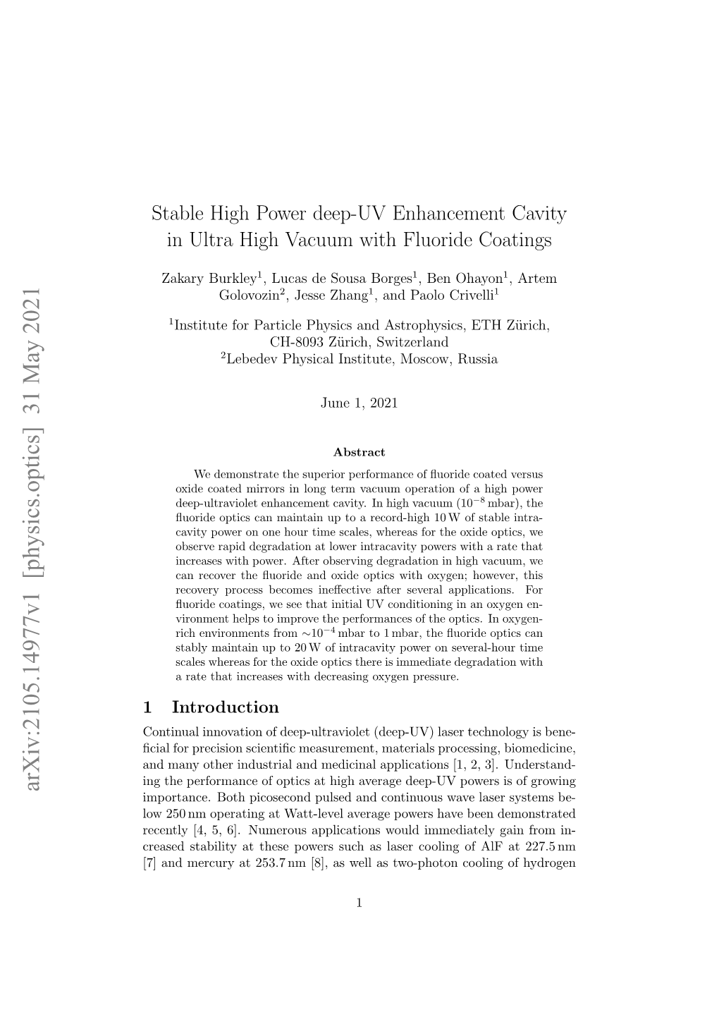 Stable High Power Deep-UV Enhancement Cavity in Ultra High Vacuum with Fluoride Coatings