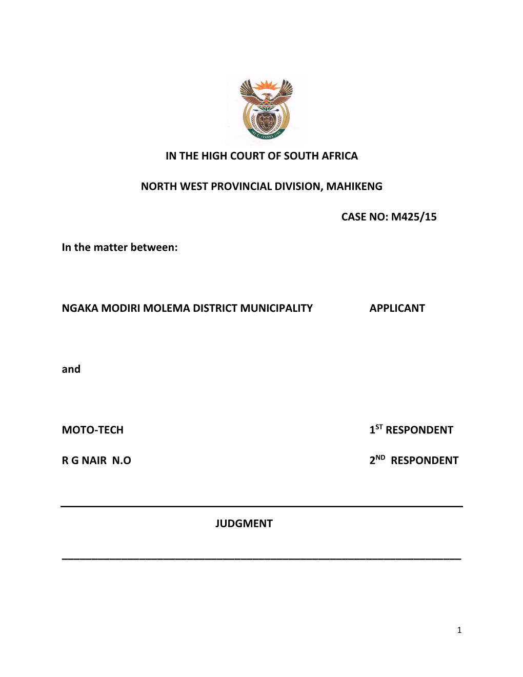 M425/15 in the Matter Between: NGAKA MODIRI