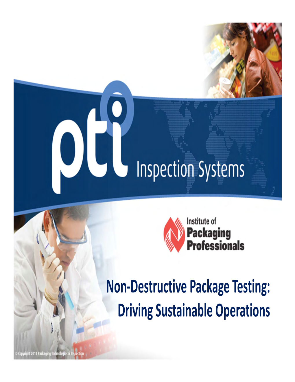 Non-Destructive Package Testing: Driving Sustainable Operations