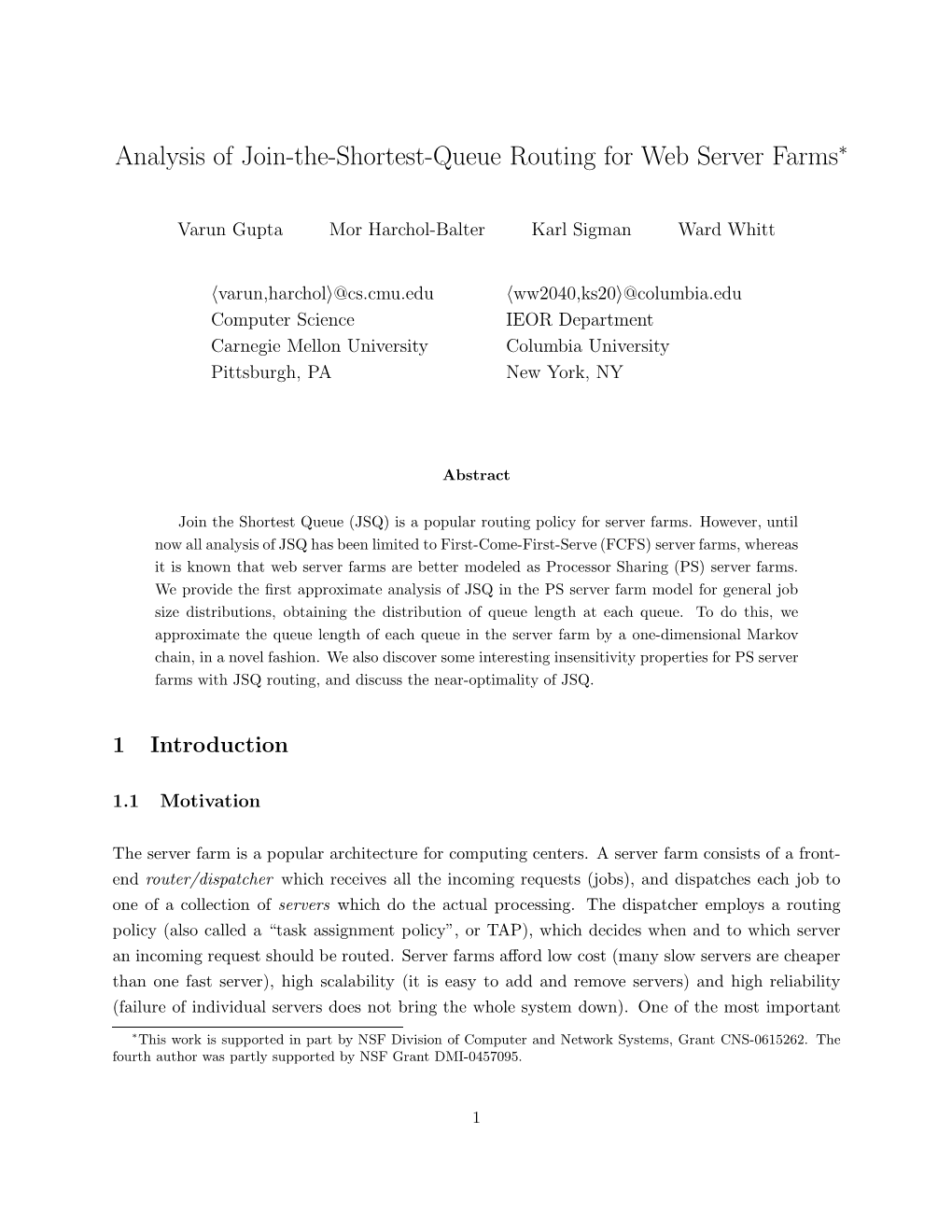 Analysis of Join-The-Shortest-Queue Routing for Web Server Farms∗