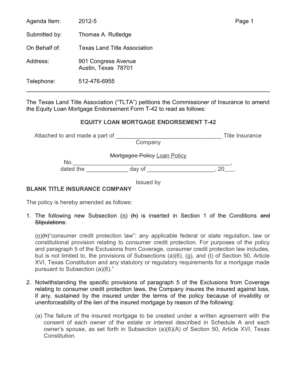 The Texas Land Title Association ( TLTA ) Petitions the Commissioner of Insurance to Amend