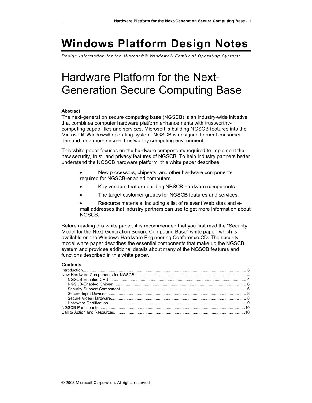 Hardware Platform For The Next-Generation Secure Computing Base