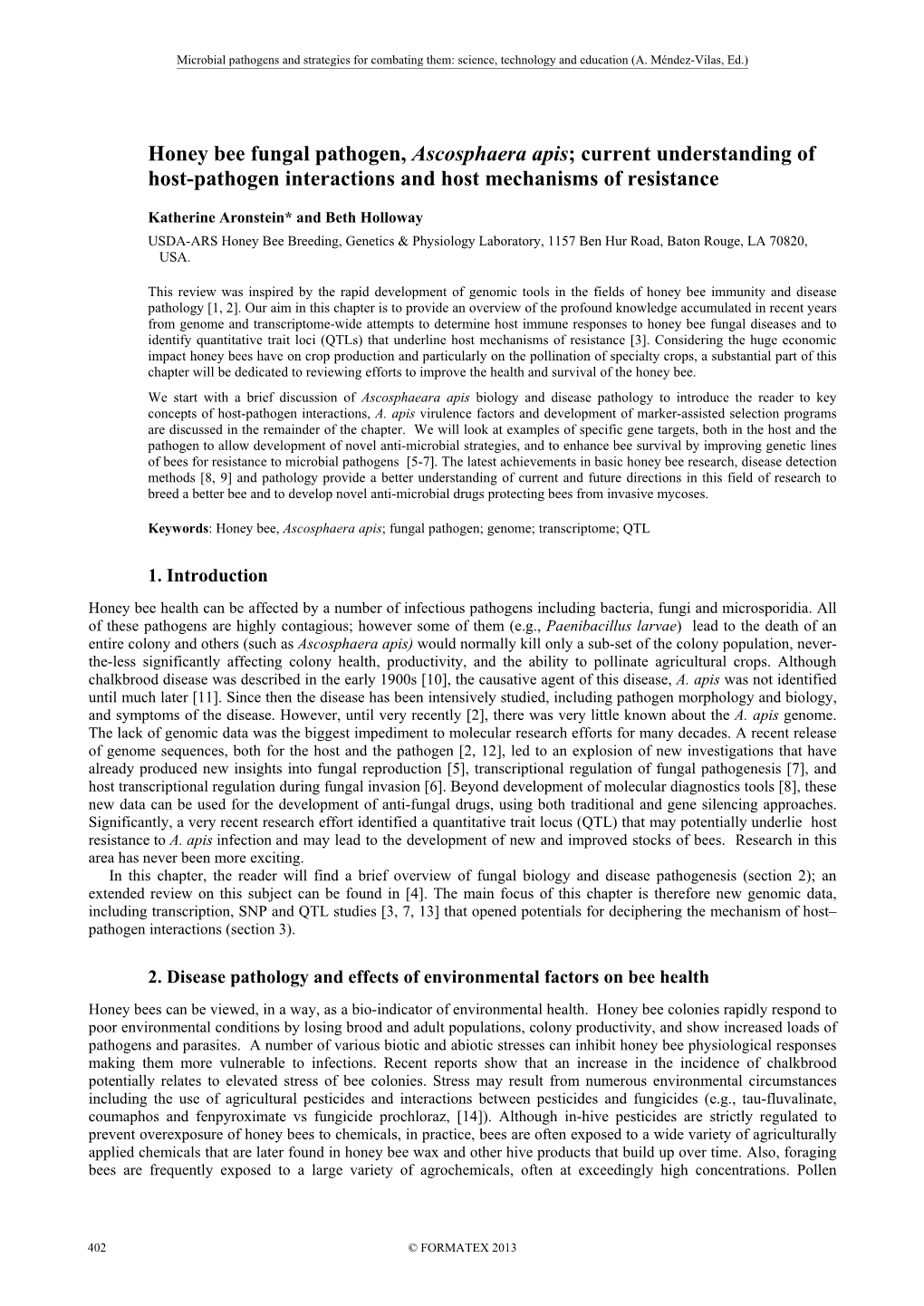 Honey Bee Fungal Pathogen, Ascosphaera Apis; Current Understanding of Host-Pathogen Interactions and Host Mechanisms of Resistance