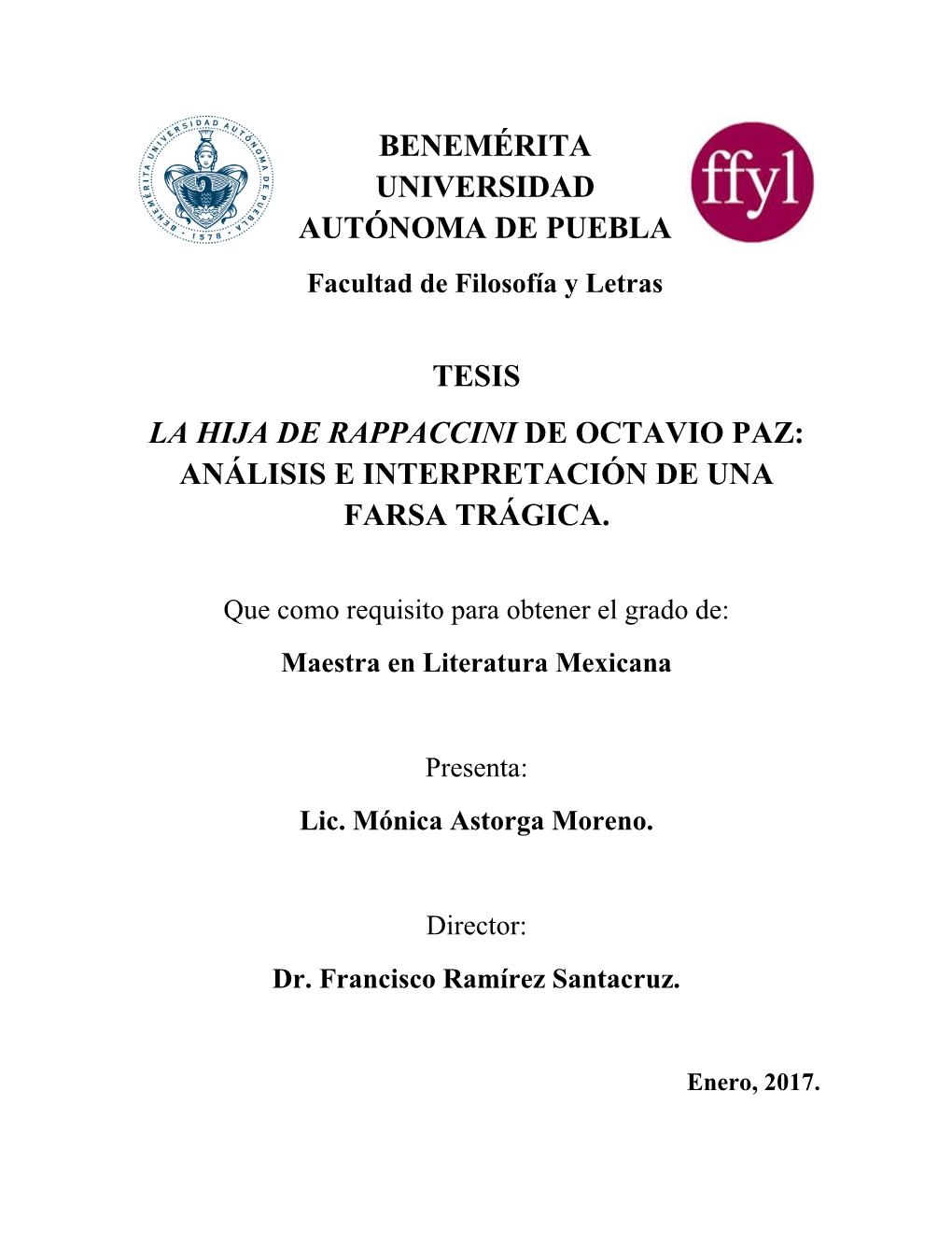 Tesis La Hija De Rappaccini De Octavio Paz: Análisis E Interpretación De Una Farsa Trágica