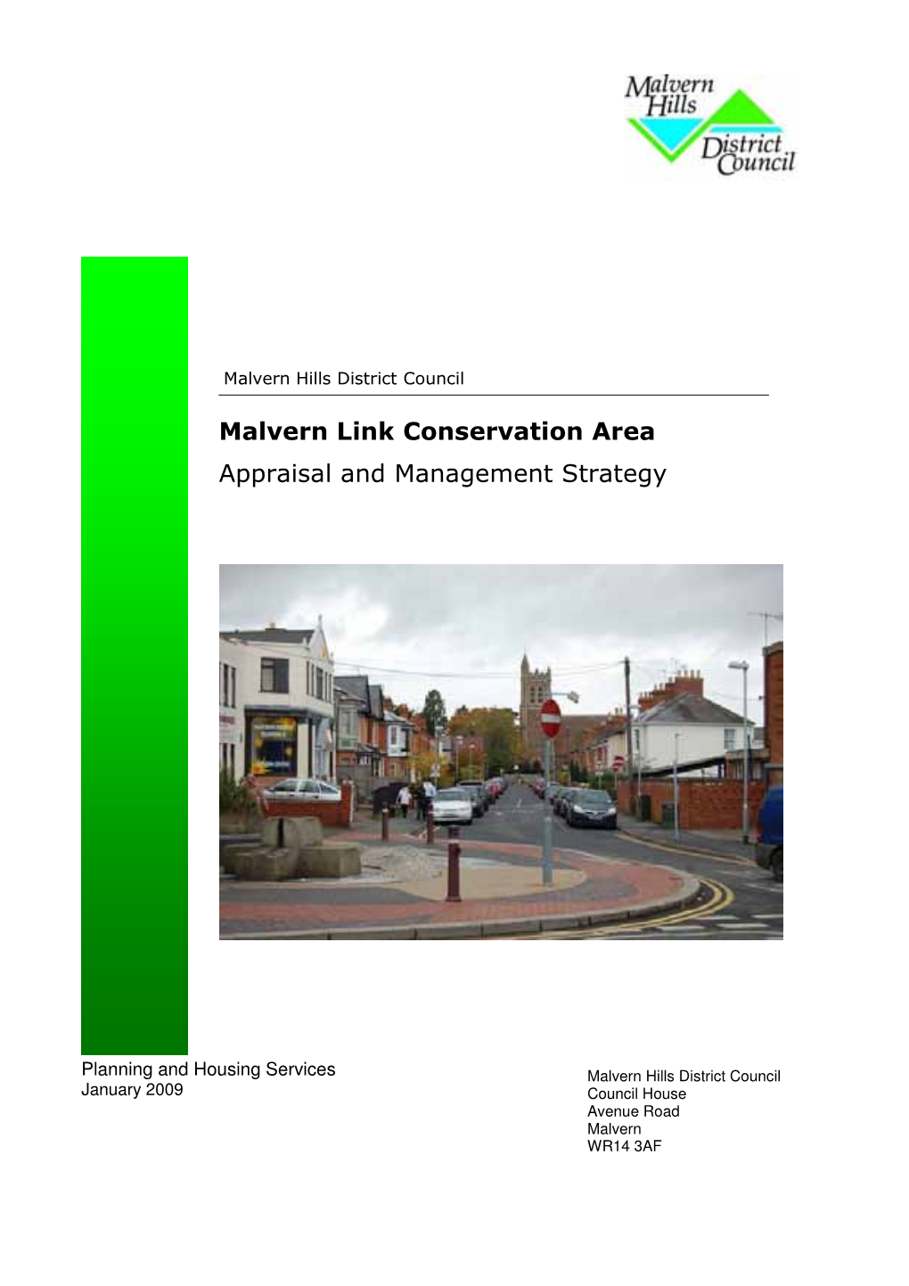 Malvern Link Conservation Area Appraisal and Management Strategy