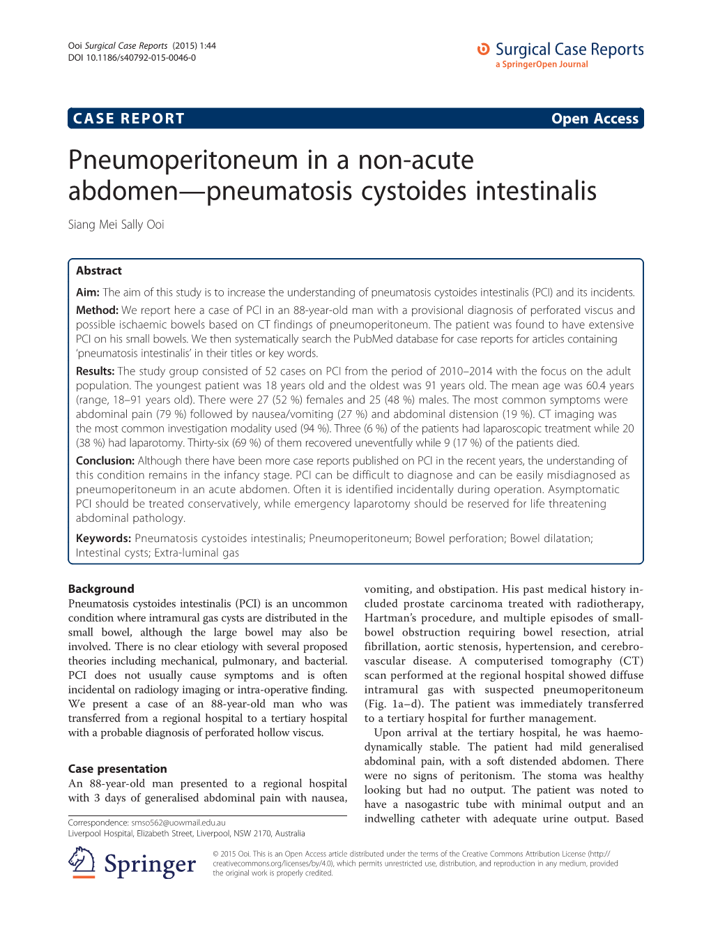 Pneumoperitoneum in a Non-Acute Abdomen—Pneumatosis Cystoides Intestinalis Siang Mei Sally Ooi