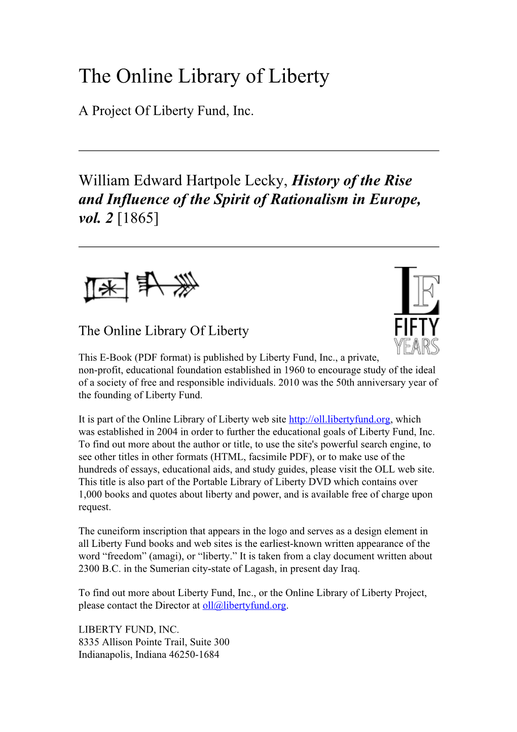 History of the Rise and Influence of the Spirit of Rationalism in Europe, Vol