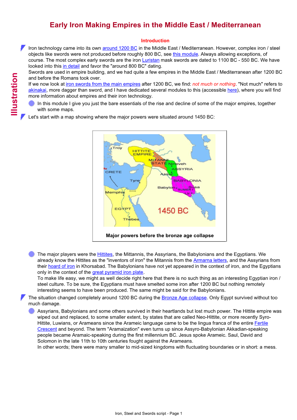 Iron, Steel and Swords Script - Page 1 the First Major Empire Encompassing Much of the Middle East States After 1200 BC Was Formed by an Old Culture: Assyria