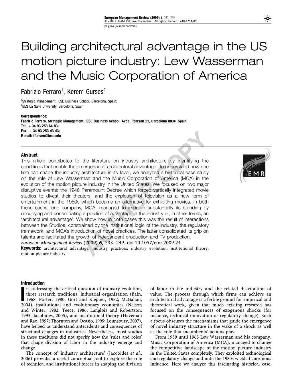 Lew Wasserman and the Music Corporation of America Fabrizio Ferraro1, Kerem Gurses2