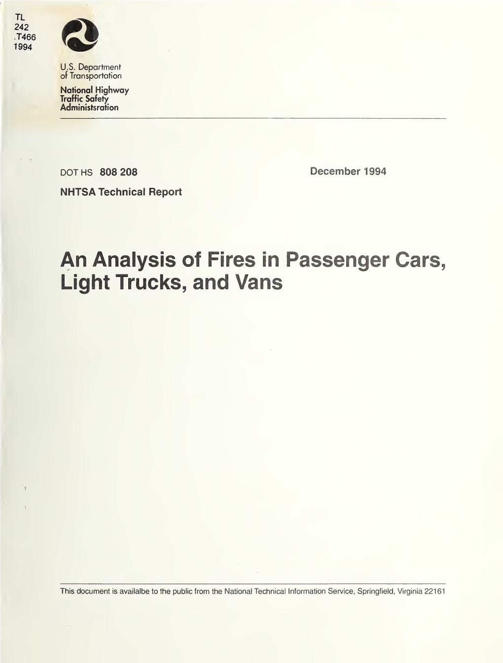 An Analysis of Fires in Passenger Cars, Light Trucks, and Vans